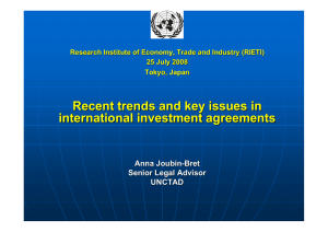 Recent trends and key issues in international investment agreements Anna Joubin