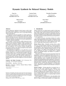 Dynamic Synthesis for Relaxed Memory Models Feng Liu Nayden Nedev Nedyalko Prisadnikov