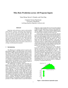 Miss Rate Prediction across All Program Inputs Computer Science Department