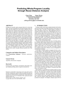 Predicting Whole-Program Locality through Reuse Distance Analysis Chen Ding Yutao Zhong