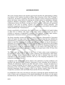 This Letter of Intent (dated on the signature page hereof)... Law School (“ALS”) and the University at Albany, State University... LETTER OF INTENT