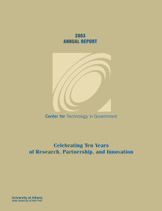 Celebrating Ten Years of Research, Partnership, and Innovation 2003 ANNUAL REPORT