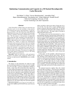 Optimizing Communication and Capacity in a 3D Stacked Reconfigurable Cache Hierarchy