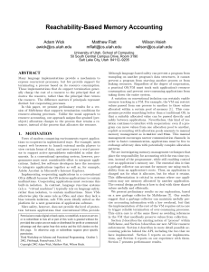 Reachability-Based Memory Accounting Adam Wick Matthew Flatt Wilson Hsieh