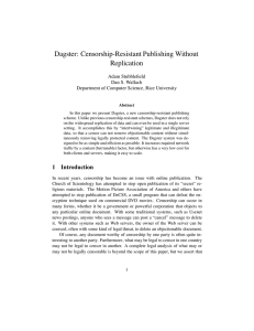 Dagster: Censorship-Resistant Publishing Without Replication Adam Stubblefield Dan S. Wallach