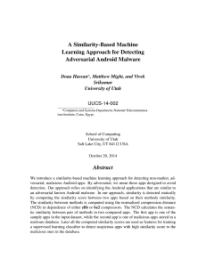 A Similarity-Based Machine Learning Approach for Detecting Adversarial Android Malware Abstract