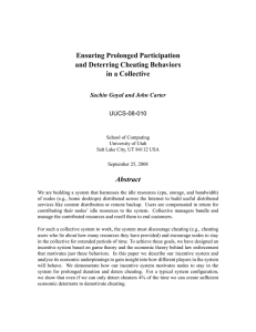 Ensuring Prolonged Participation and Deterring Cheating Behaviors in a Collective Abstract