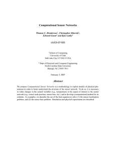 Computational Sensor Networks Thomas C. Henderson , Christopher Sikorski ,