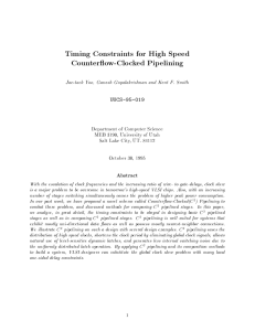 Timing Constraints for High Speed Counter ow-Clocked Pipelining Department of Computer Science