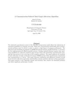 A Communication-Ordered Task Graph Allocation Algorithm UUCS-92-026