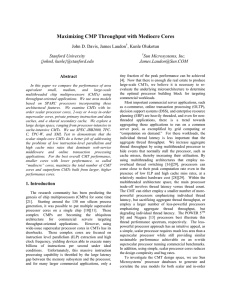 Maximizing CMP Throughput with Mediocre Cores John D. Davis, James Laudon