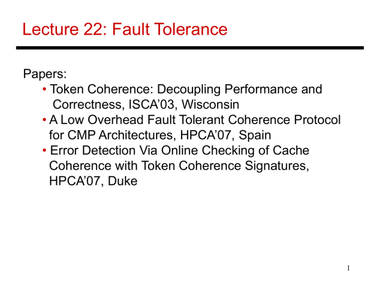 Lecture 22 Fault Tolerance