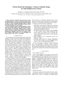 Priority Based Fair Scheduling: A Memory Scheduler Design for Chip-Multiprocessor Systems