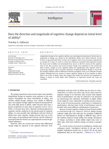 Does the direction and magnitude of cognitive change depend on... of ability? Timothy A. Salthouse