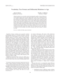 Vocabulary Test Format and Differential Relations to Age Ryan P. Bowles