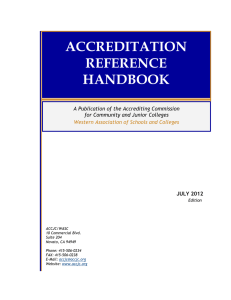ACCREDITATION REFERENCE HANDBOOK A Publication of the Accrediting Commission