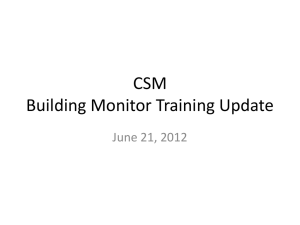 CSM Building Monitor Training Update June 21, 2012