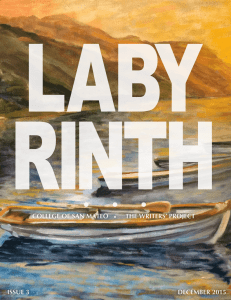 LABY RINTH COLLEGE OF SAN MATEO  •    THE... ISSUE 3