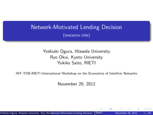 Network-Motivated Lending Decision