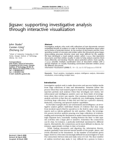Jigsaw: supporting investigative analysis through interactive visualization John Stasko Carsten Görg