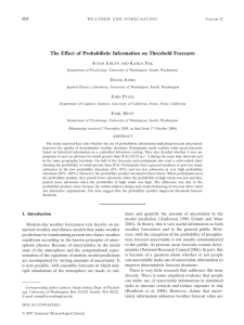 The Effect of Probabilistic Information on Threshold Forecasts 804 S J