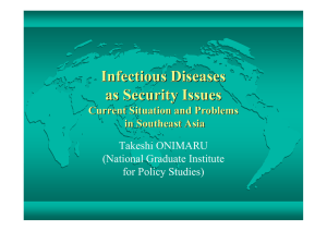 Infectious Diseases as Security Issues Current Situation and Problems in Southeast Asia