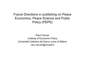Future Directions in publishing on Peace Economics, Peace Science and Public