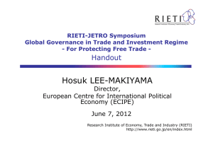 Hosuk LEE-MAKIYAMA Handout Director, European Centre for International Political