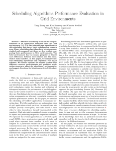 Scheduling Algorithms Performance Evaluation in Grid Environments