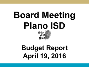 Board Meeting Plano ISD  Budget Report