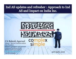 Impact of Ind AS adoption on Industry – CA Rakesh Agarwal