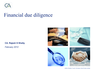 Financial due diligence CA. Rajesh S Shetty February 2012