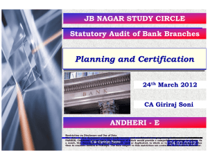 Planning and Certification JB NAGAR STUDY CIRCLE Statutory Audit of Bank Branches