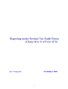 Reporting under Revised Tax Audit Forms