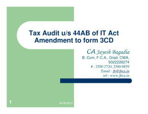 Tax Audit u/s 44AB of IT Act Amendment to form 3CD