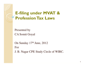 E-filing under MVAT &amp; Profession Tax Laws