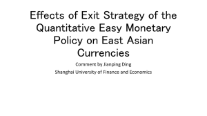 Effects of Exit Strategy of the Quantitative Easy Monetary Currencies