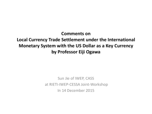 Comments on Local Currency Trade Settlement under the International
