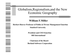 Globalism,Regionalism,and the New Economic Geography William F.Miller