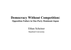 : Democracy Without Competition Ethan Scheiner Opposition Failure in One-Party Dominant Japan