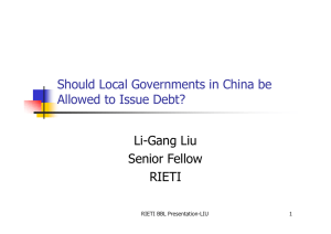 Should Local Governments in China be Allowed to Issue Debt? Li-Gang Liu