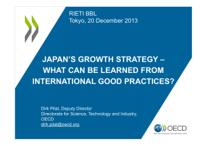 JAPAN’S GROWTH STRATEGY – WHAT CAN BE LEARNED FROM INTERNATIONAL GOOD PRACTICES?