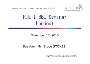 RIETI BBL Seminar Handout Speaker: Mr. Bruce STOKES November 17, 2015