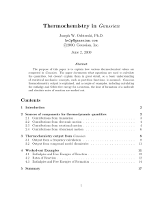Thermochemistry in Gaussian Joseph W. Ochterski, Ph.D.  c 2000, Gaussian, Inc.