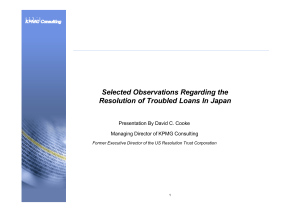 Selected Observations Regarding the Resolution of Troubled Loans In Japan