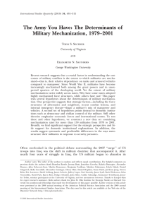 The Army You Have: The Determinants of Military Mechanization, 1979–2001 S. Sechser Todd