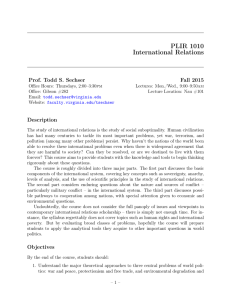 PLIR 1010 International Relations Prof. Todd S. Sechser Fall 2015