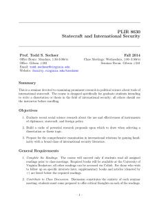 PLIR 8630 Statecraft and International Security Prof. Todd S. Sechser Fall 2014