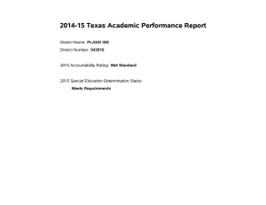 2014-15 Texas Academic Performance Report PLANO ISD 043910 Met Standard