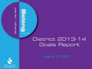 District 2013-14 Goals Report August 19, 2014 D
